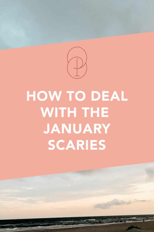 how to deal with the january scaries